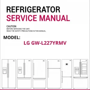 Lg gw l227yrmv refrigerator service manual cover with model code