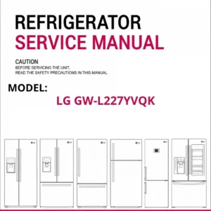 Lg gw l227yvqk refrigerator service manual cover with model code