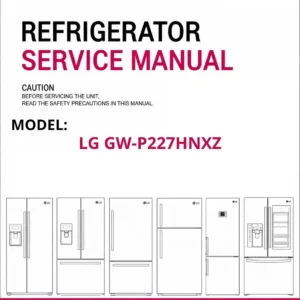 Lg gw p227hnxz refrigerator service manual cover with model code