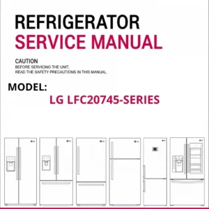 Lg lfc20745 series refrigerator service manual cover with model code