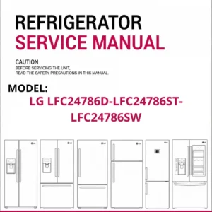 Lg lfc24786d lfc24786st lfc24786sw refrigerator service manual cover with model code