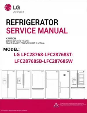 Lg lfc28768 lfc28768st lfc28768sb lfc28768sw refrigerator service manual