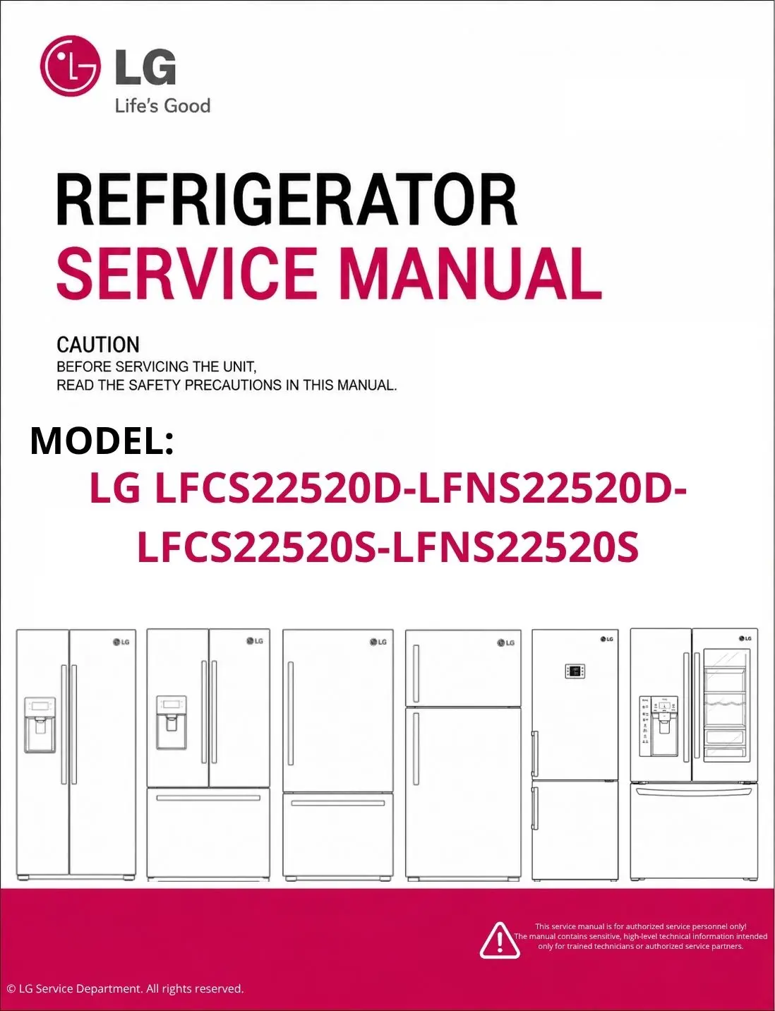 Lg lfcs22520d lfns22520d lfcs22520s lfns22520s refrigerator service manual cover with model code
