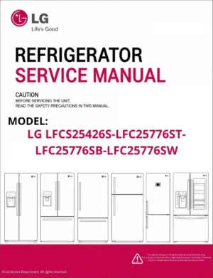 Lg lfcs25426s lfc25776st lfc25776sb lfc25776sw refrigerator service manual