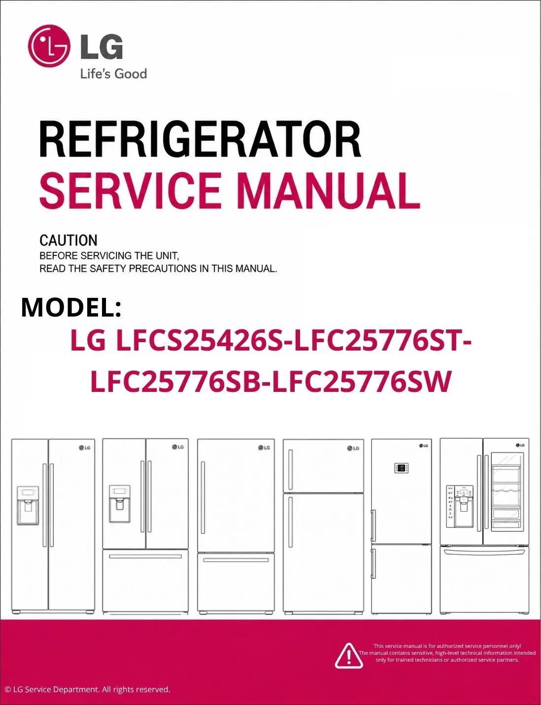 Lg lfcs25426s lfc25776st lfc25776sb lfc25776sw refrigerator service manual cover with model code
