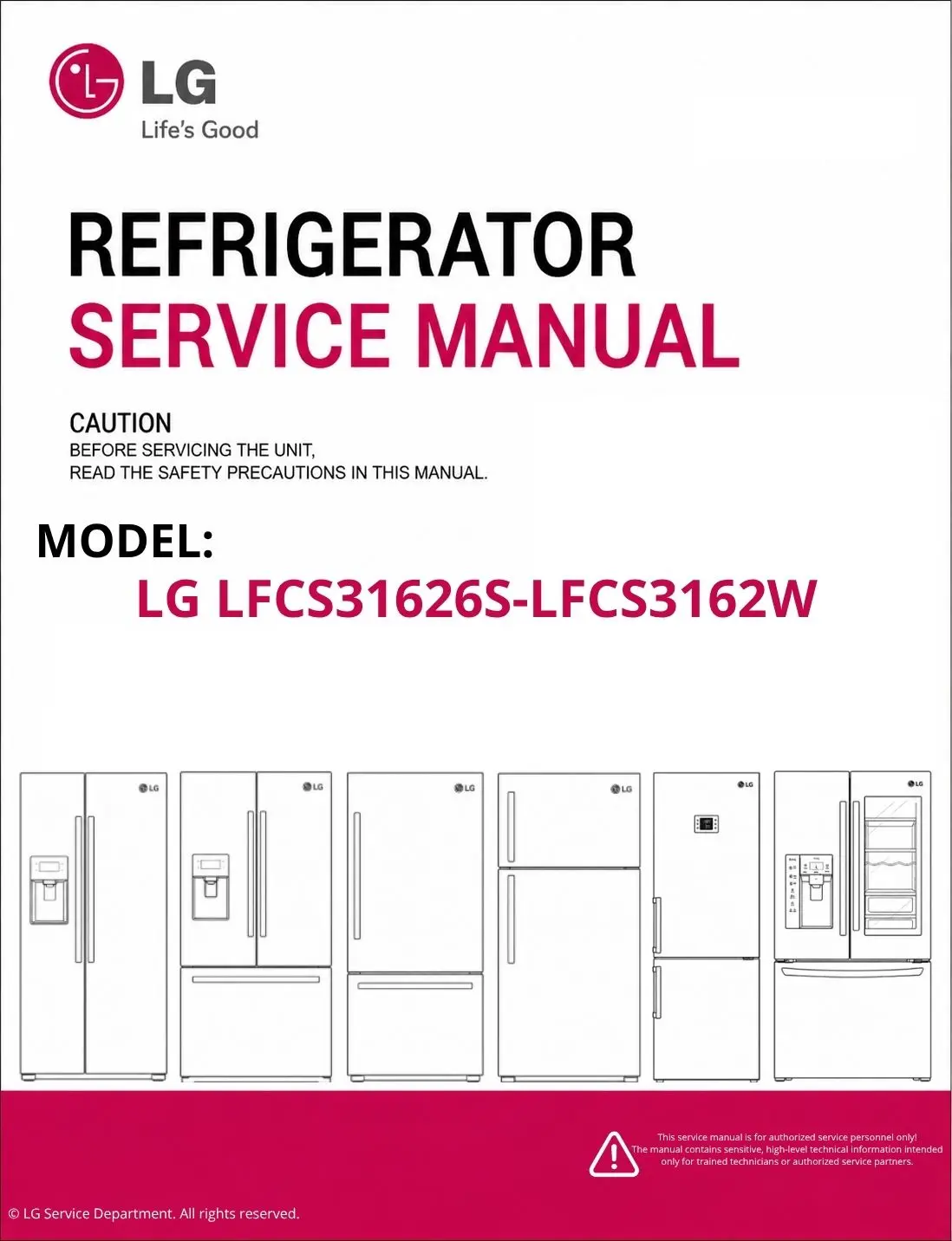 Lg lfcs31626s lfcs3162w refrigerator service manual cover with model code