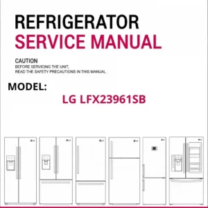 Lg lfx23961sb refrigerator service manual cover with model code