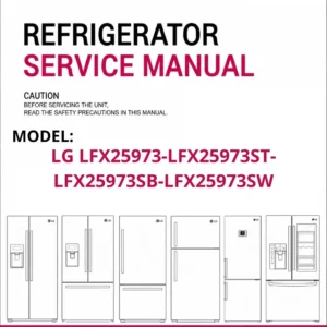 Lg lfx25973 lfx25973st lfx25973sb lfx25973sw refrigerator service manual cover with model code