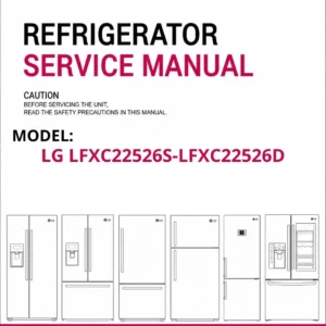 Lg lfxc22526s lfxc22526d refrigerator service manual cover with model code