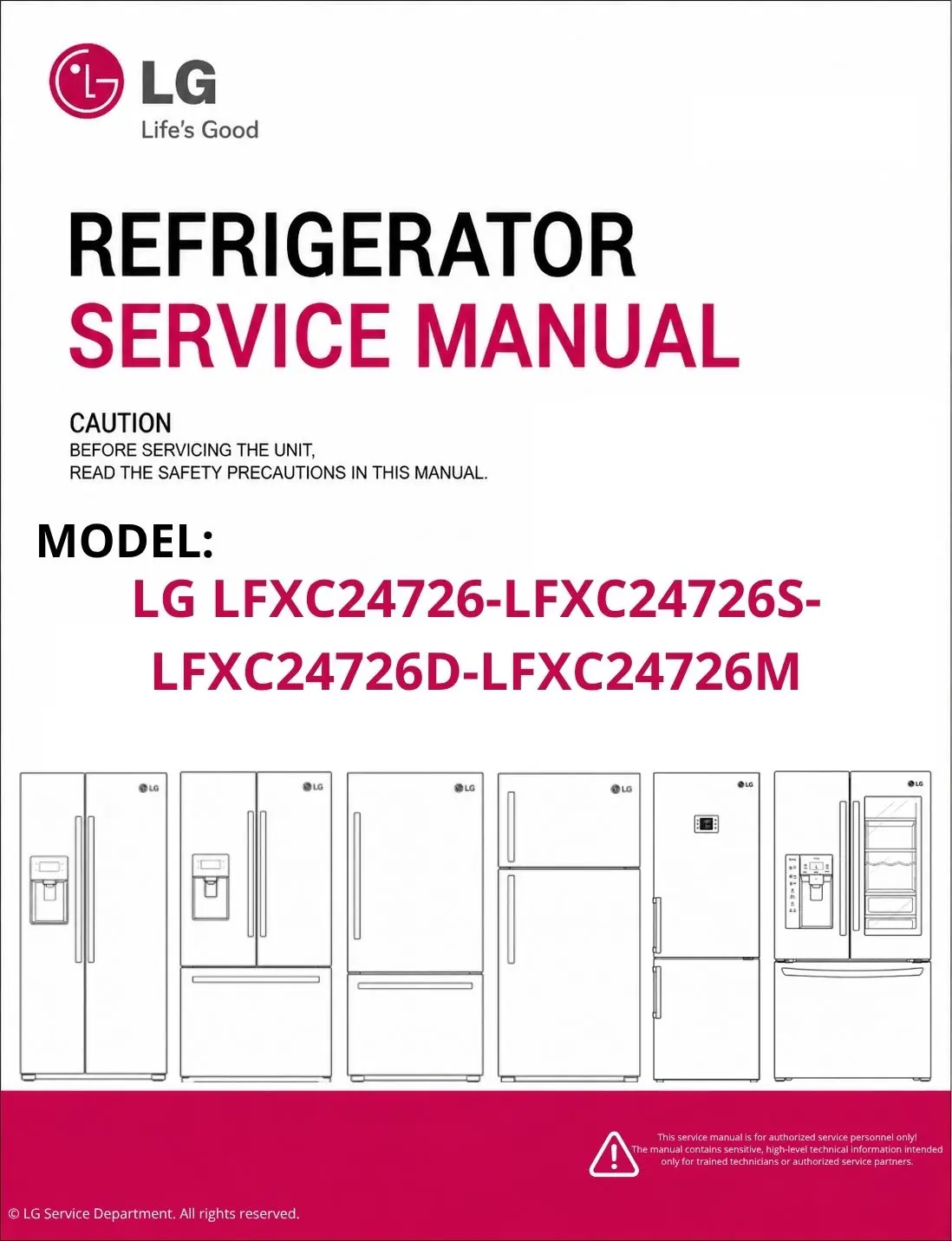 Lg lfxc24726 lfxc24726s lfxc24726d lfxc24726m refrigerator service manual cover with model code