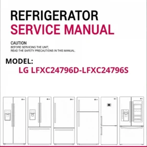 Lg lfxc24796d lfxc24796s refrigerator service manual cover with model code
