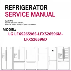 Lg lfxs26596s lfxs26596m lfxs26596d refrigerator service manual cover with model code