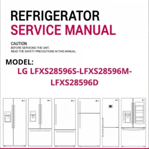 Lg lfxs28596s lfxs28596m lfxs28596d refrigerator service manual cover with model code