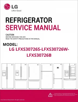 Lg lfxs30726s lfxs30726w lfxs30726b refrigerator service manual cover with model code