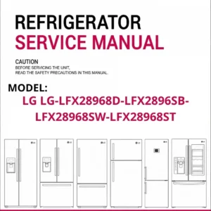 Lg lg lfx28968d lfx2896sb lfx28968sw lfx28968st refrigerator service manual cover with model code