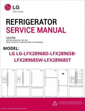 Lg lg lfx28968d lfx2896sb lfx28968sw lfx28968st refrigerator service manual