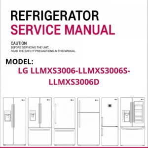 Lg llmxs3006 llmxs3006s llmxs3006d refrigerator service manual cover with model code