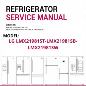 Lg lmx21981st lmx21981sb lmx21981sw refrigerator service manual cover with model code