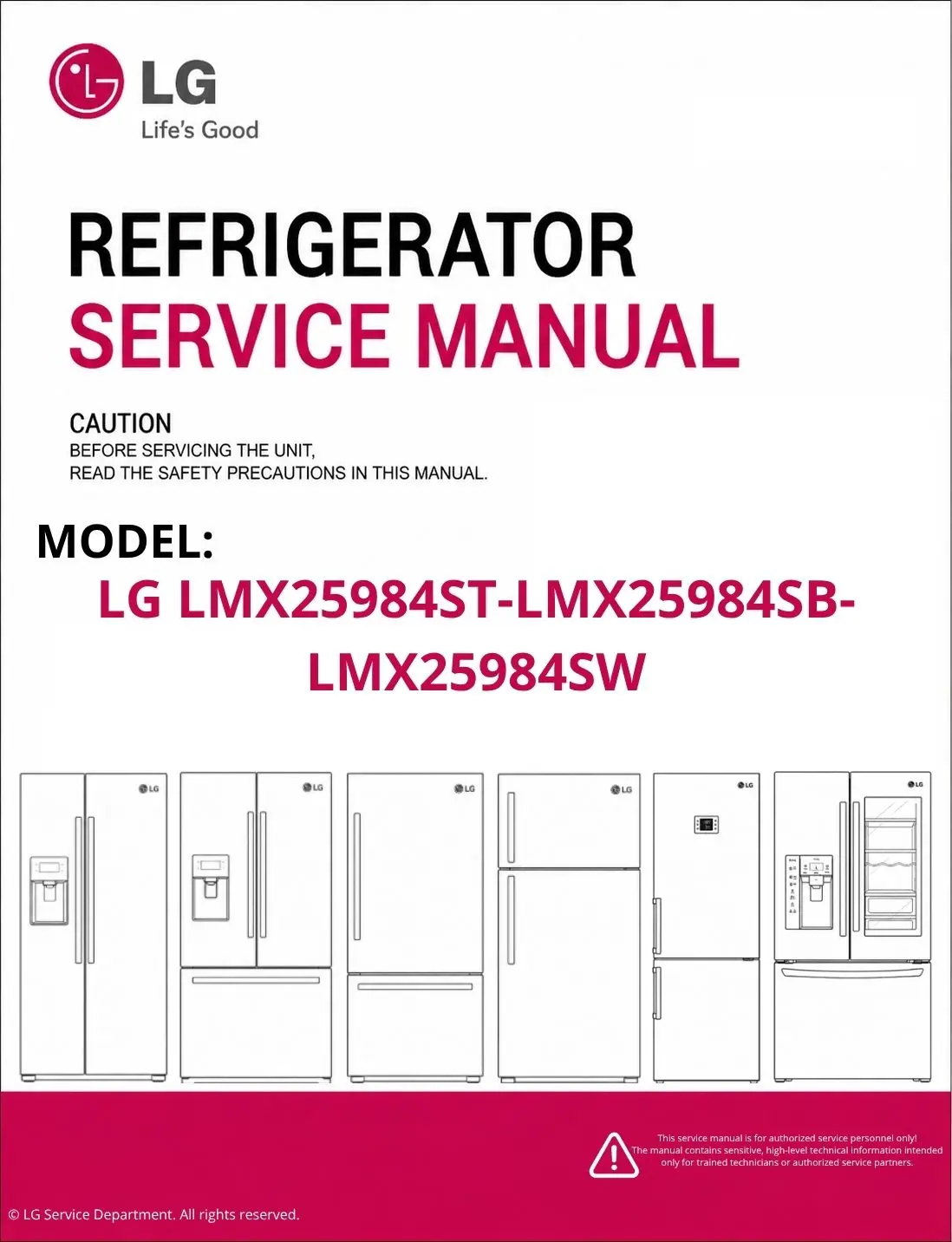 Lg lmx25984st lmx25984sb lmx25984sw refrigerator service manual cover with model code