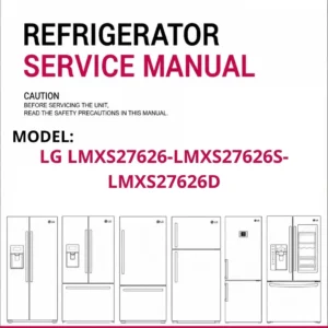 Lg lmxs27626 lmxs27626s lmxs27626d refrigerator service manual cover with model code