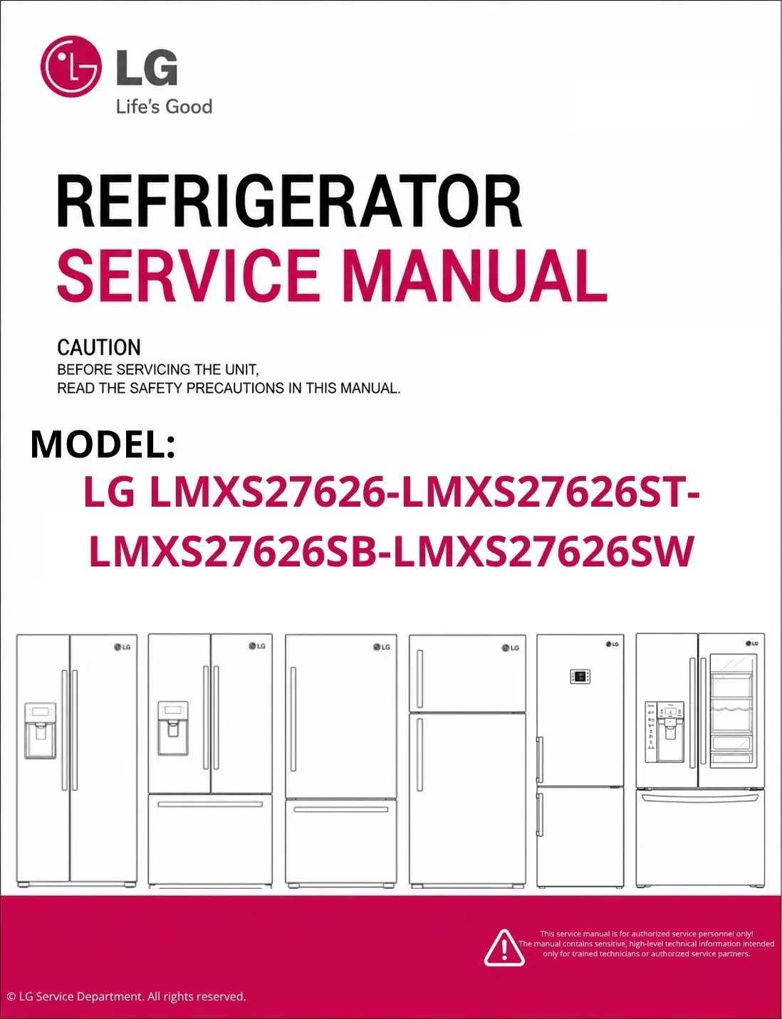 Lg lmxs27626 lmxs27626st lmxs27626sb lmxs27626sw refrigerator service manual cover with model code