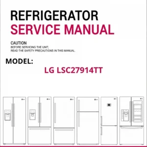 Lg lsc27914tt refrigerator service manual cover with model code