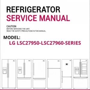 Lg lsc27950 lsc27960 series refrigerator service manual cover with model code