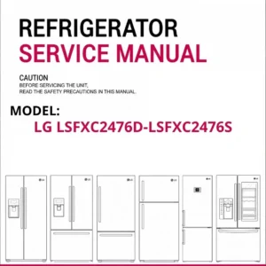 Lg lsfxc2476d lsfxc2476s refrigerator service manual cover with model code