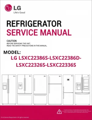 Lg lsxc22386s lsxc22386d lsxc22326s lsxc22336s refrigerator service manual cover with model code
