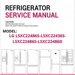 Lg lsxc22486s lsxc22436s lsxc22486s lsxc22486d refrigerator service manual cover with model code