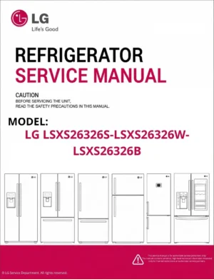 Lg lsxs26326s lsxs26326w lsxs26326b refrigerator service manual cover with model code