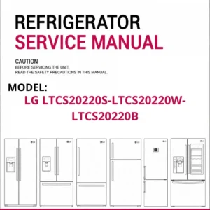 Lg ltcs20220s ltcs20220w ltcs20220b refrigerator service manual cover with model code