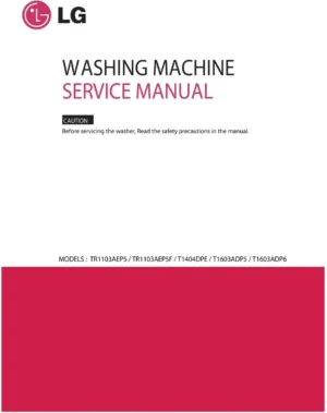 Lg t1103adp6 service manual cover with LG logo, service website path, washer model codes and service caution notice