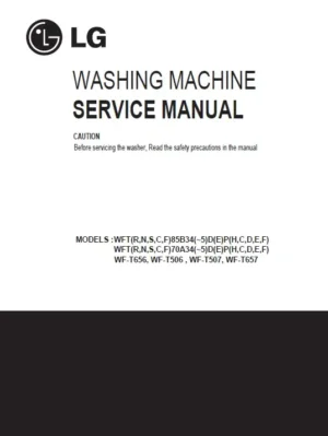 Lg wf t656 t506 t507 t657 service manual cover with LG logo, service website path, washer model codes and service caution notice