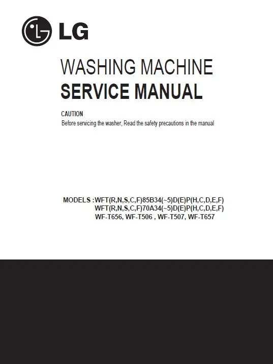 Lg wf t656 t506 t507 t657 service manual cover with LG logo, service website path, washer model codes and service caution notice