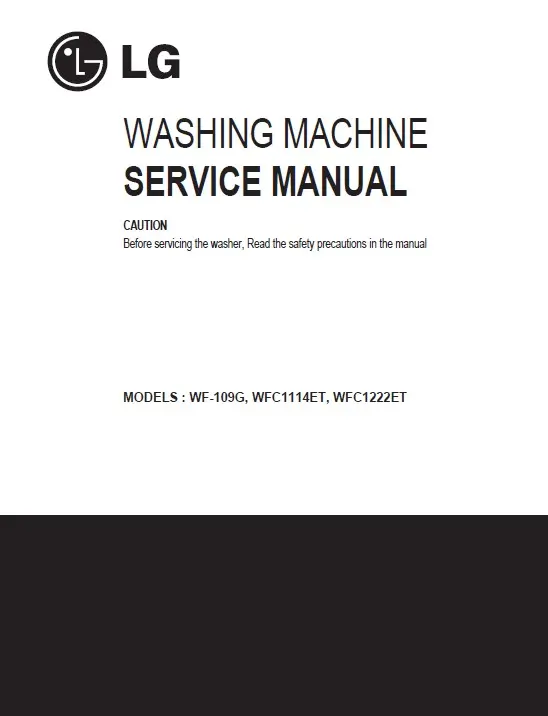 Lg wfc1222et service manual cover with LG logo, service website path, washer model codes and service caution notice