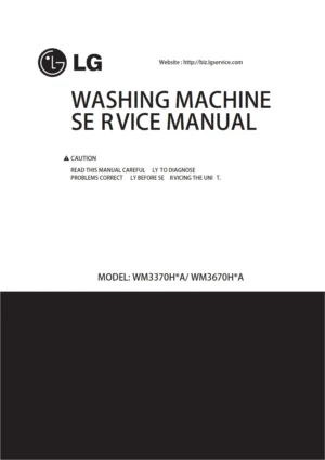 Lg wm3670hwa wm3670hva wm3670hra service manual cover with LG logo, service website path, washer model codes and service caution notice
