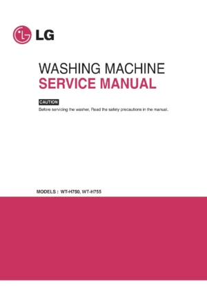 Lg wt h750 h755 service manual cover with LG logo, service website path, washer model codes and service caution notice