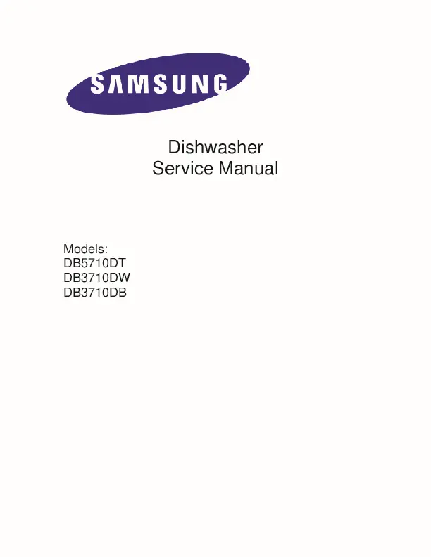 Samsung db3710db db5710dt db3710dw service manual cover dishwasher service manual with model codes and service caution notice