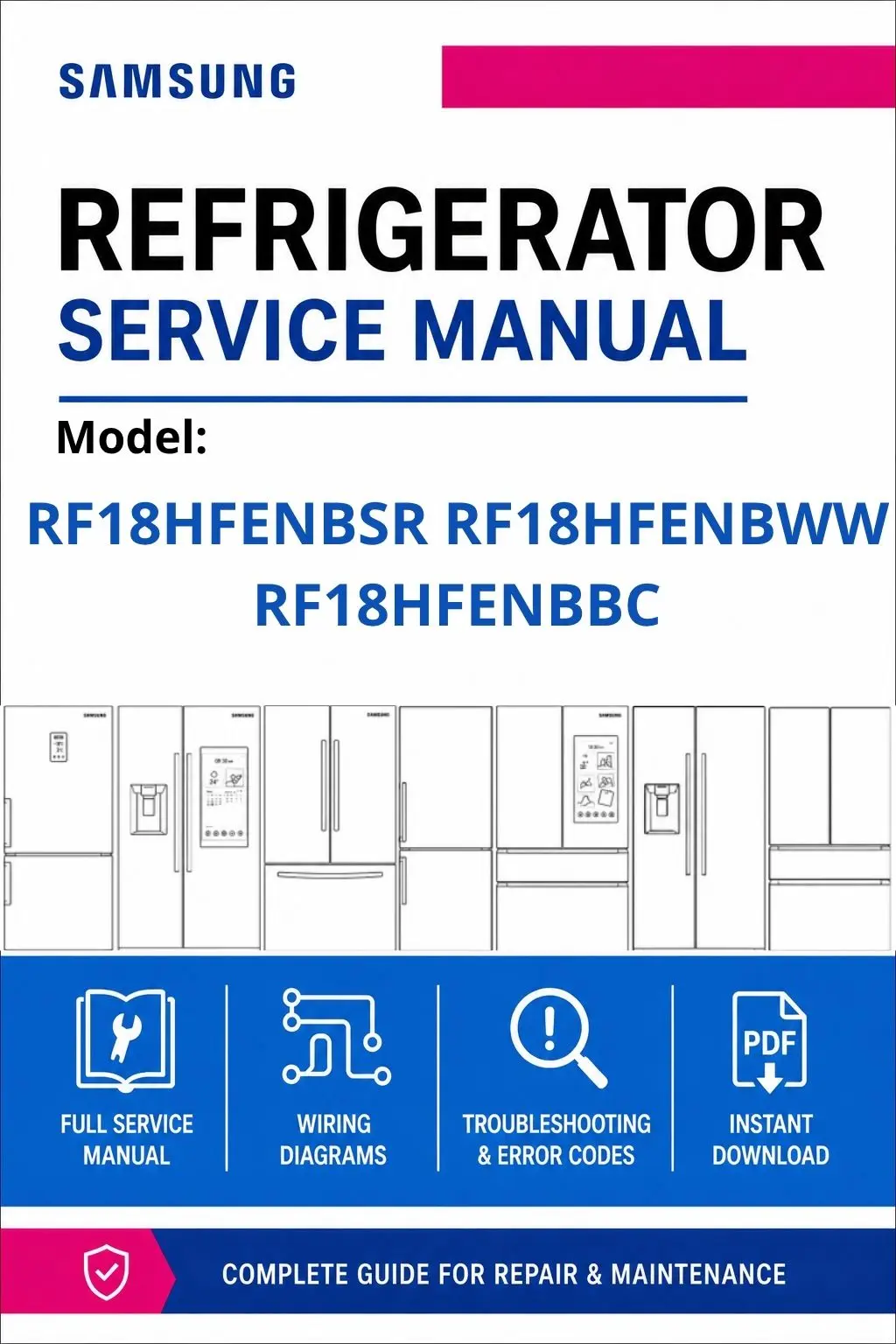 Samsung rf18hfenbsr rf18hfenbww rf18hfenbbc service manual cover with model code and showing a line drawing of the refrigerator
