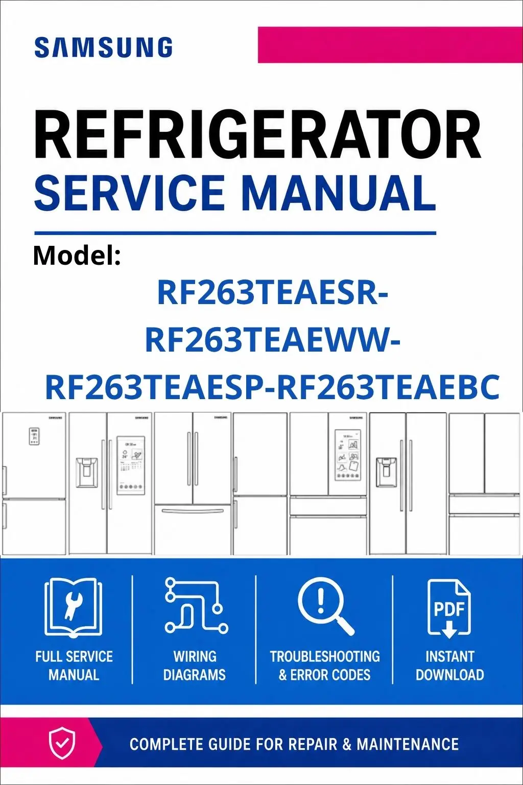 Samsung rf263teaesr rf263teaeww rf263teaesp rf263teaebc service manual cover with model code and showing a line drawing of the refrigerator