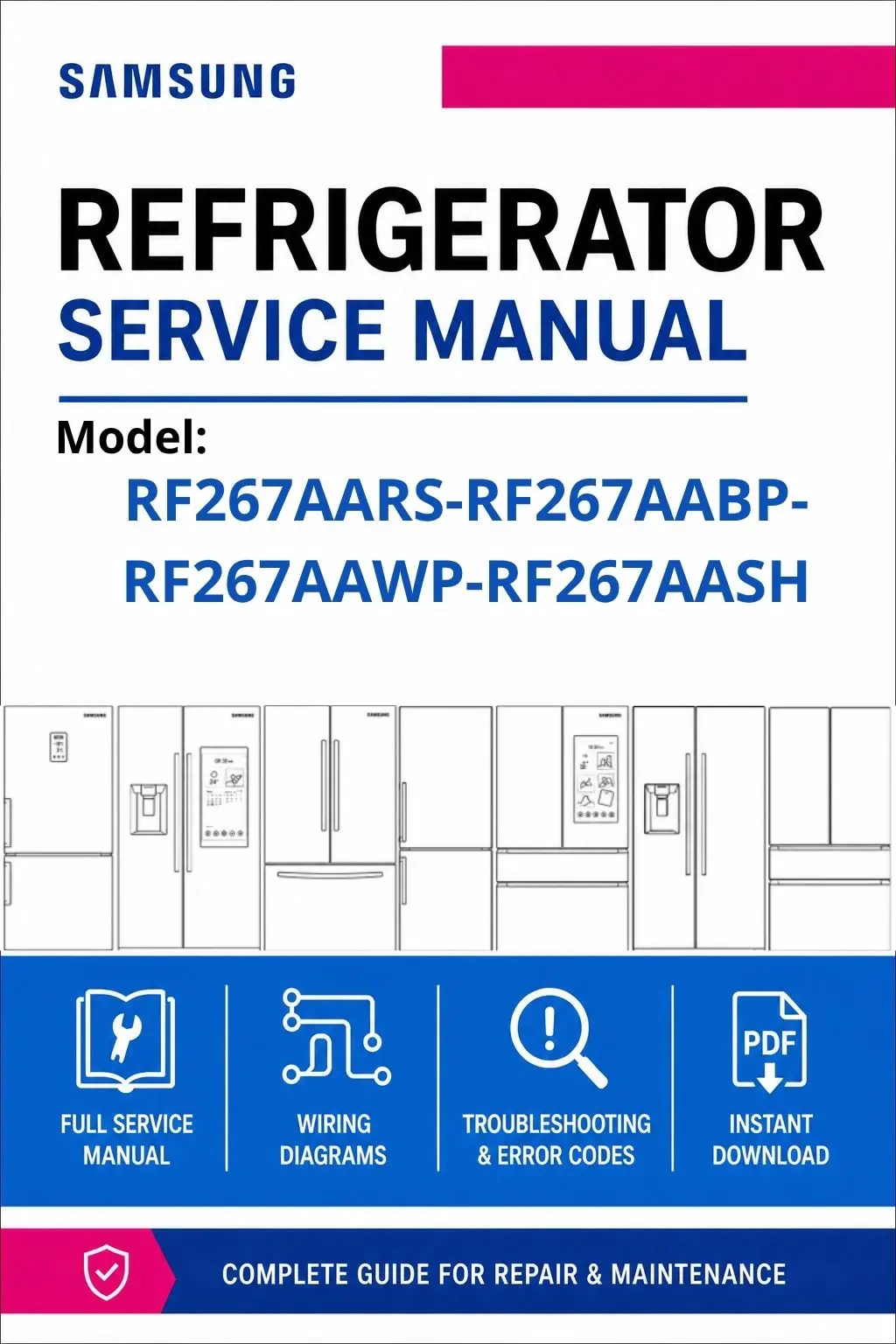 Samsung rf267aars rf267aabp rf267aawp rf267aash service manual cover with model code and showing a line drawing of the refrigerator