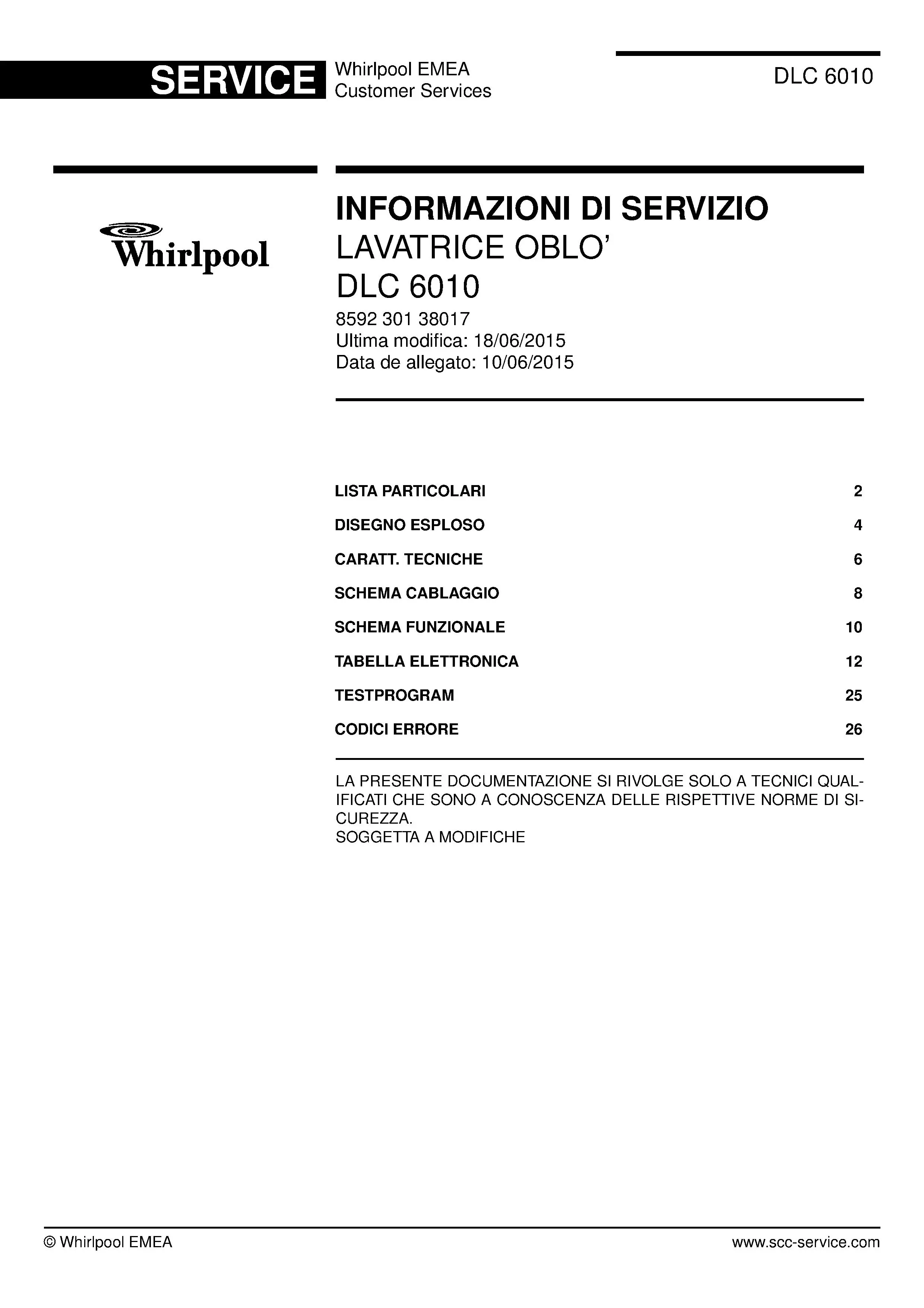 Whirlpool dlc 6010 copertina del manuale di servizio Whirlpool logo, Whirlpool EMEA customer service, model type, publication date, document number and service manual contents