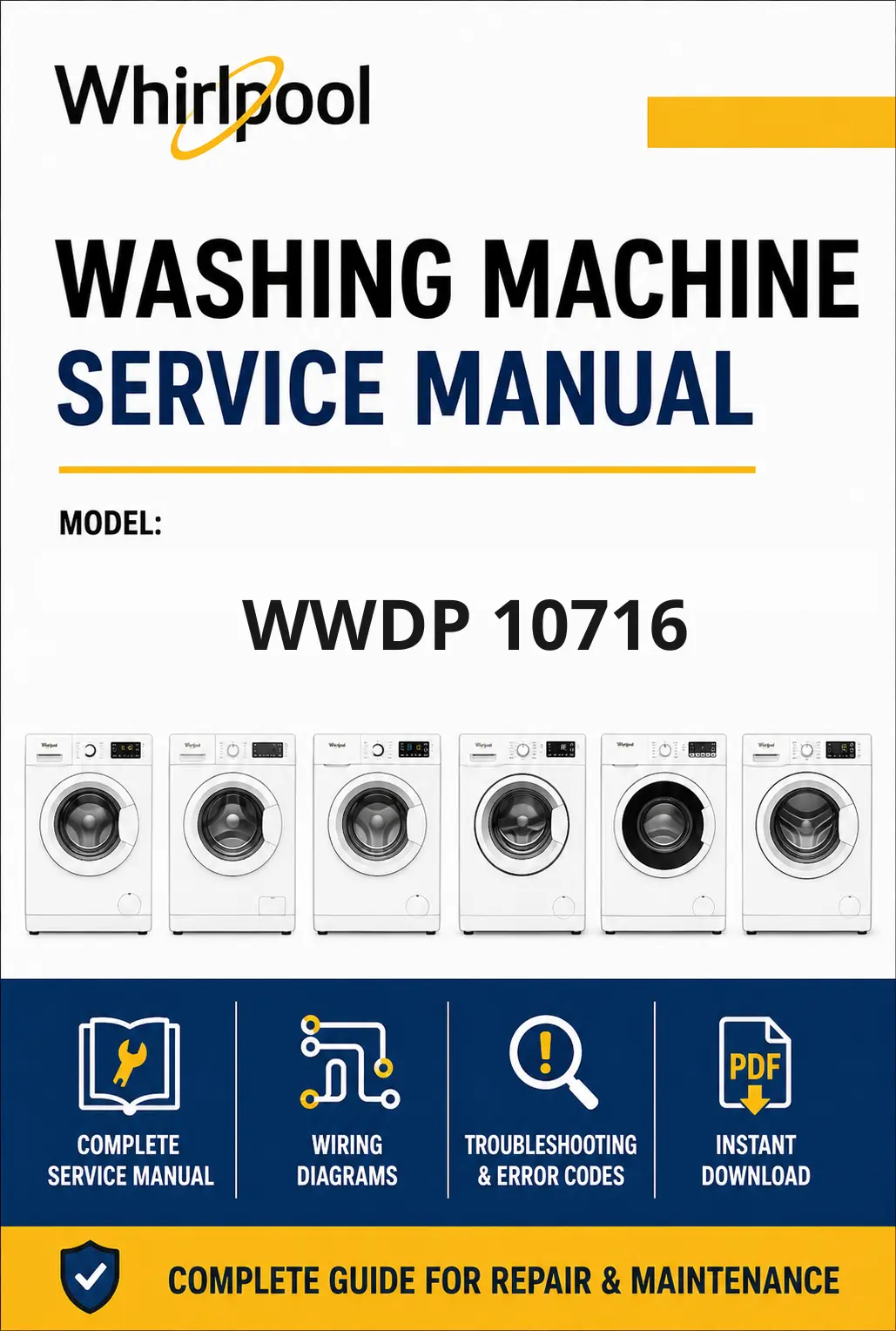Whirlpool wwdp 10716 service manual Whirlpool logo, Whirlpool EMEA customer service, model type, publication date, document number and service manual contents