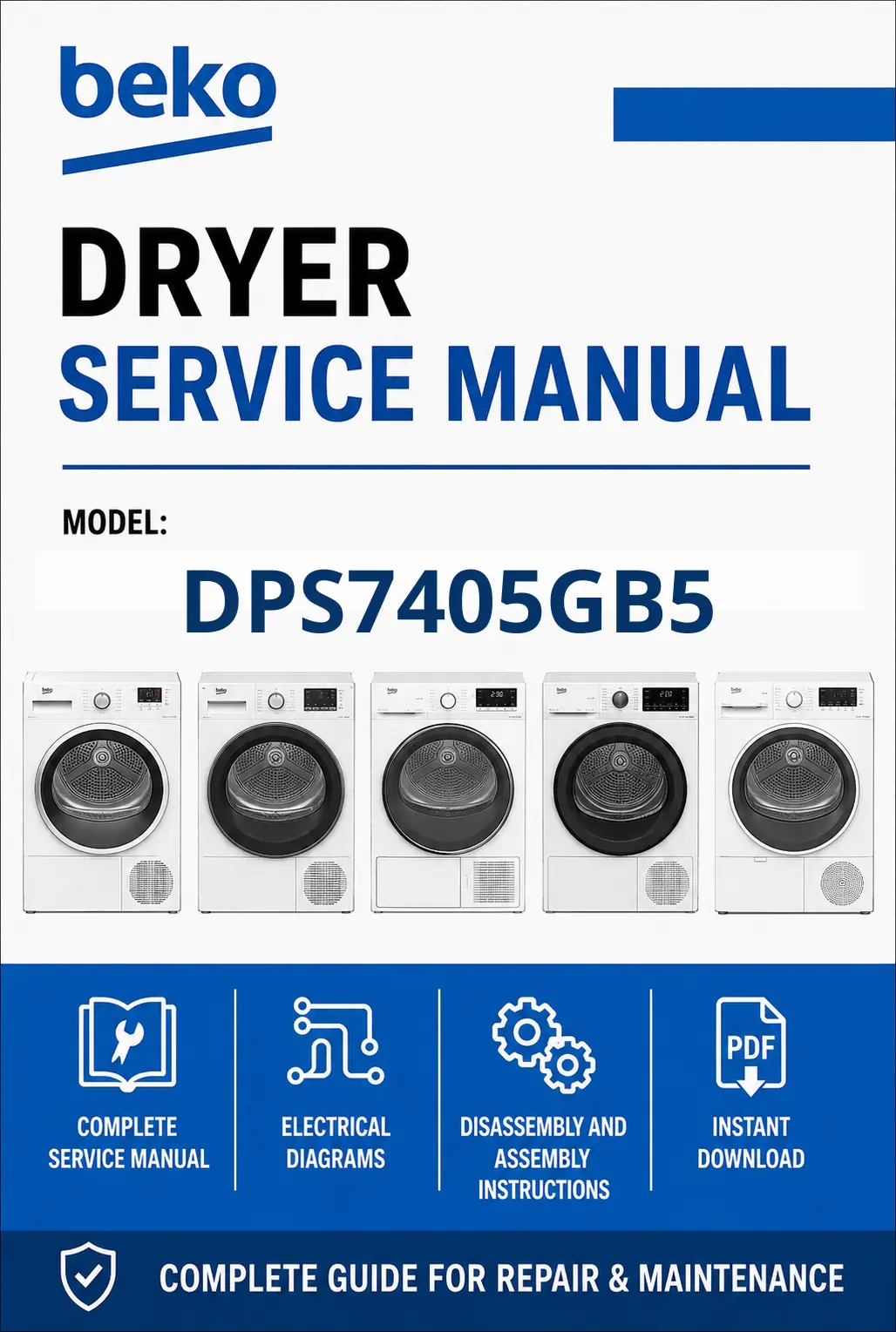 Beko dps 7405 g b5 service manual cover with photo's of Beko dryers, model code and contents