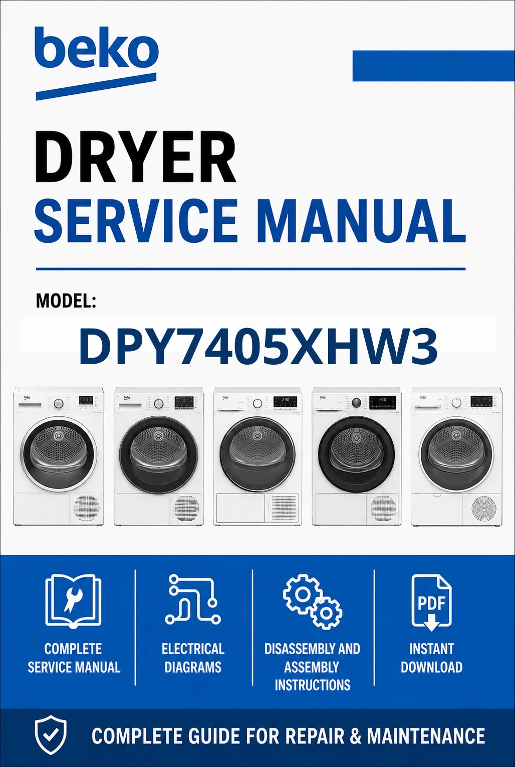 Beko dpy 7405 xhw3 service manual cover with photo's of Beko dryers, model code and contents