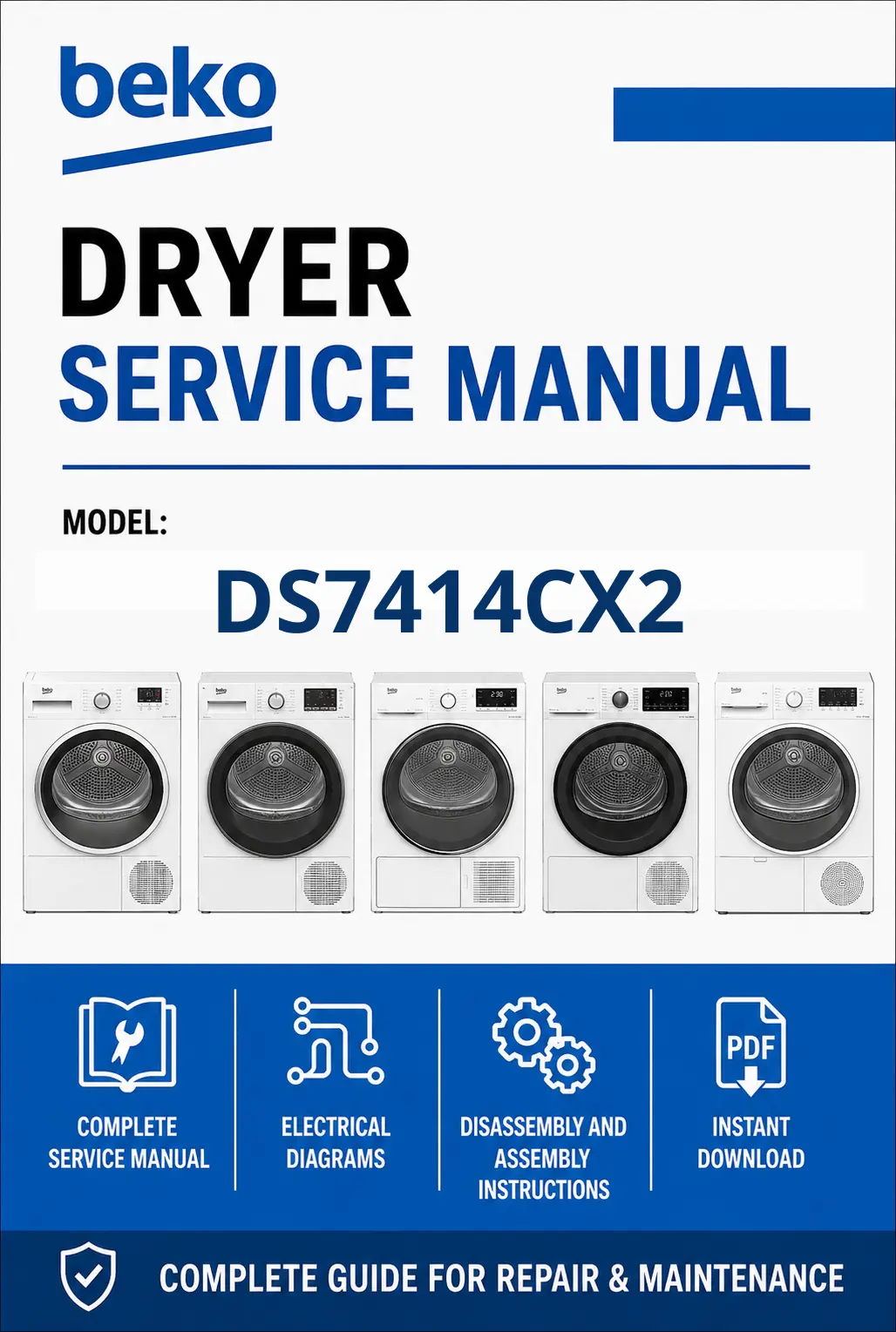 Beko ds7414cx2 service manual cover with photo's of Beko dryers, model code and contents