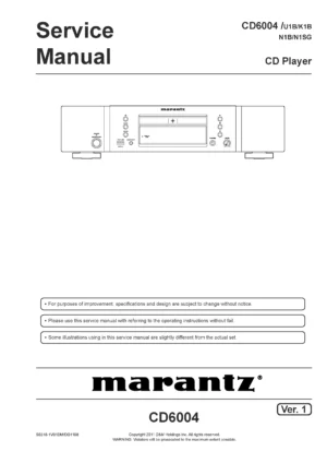 Marantz cd6004 service manual cover with a photograph of this device, model type and code, manual contents and modification notice.