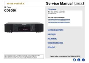 Marantz cd6006 service manual cover with a photograph of this device, model type and code, manual contents and modification notice.