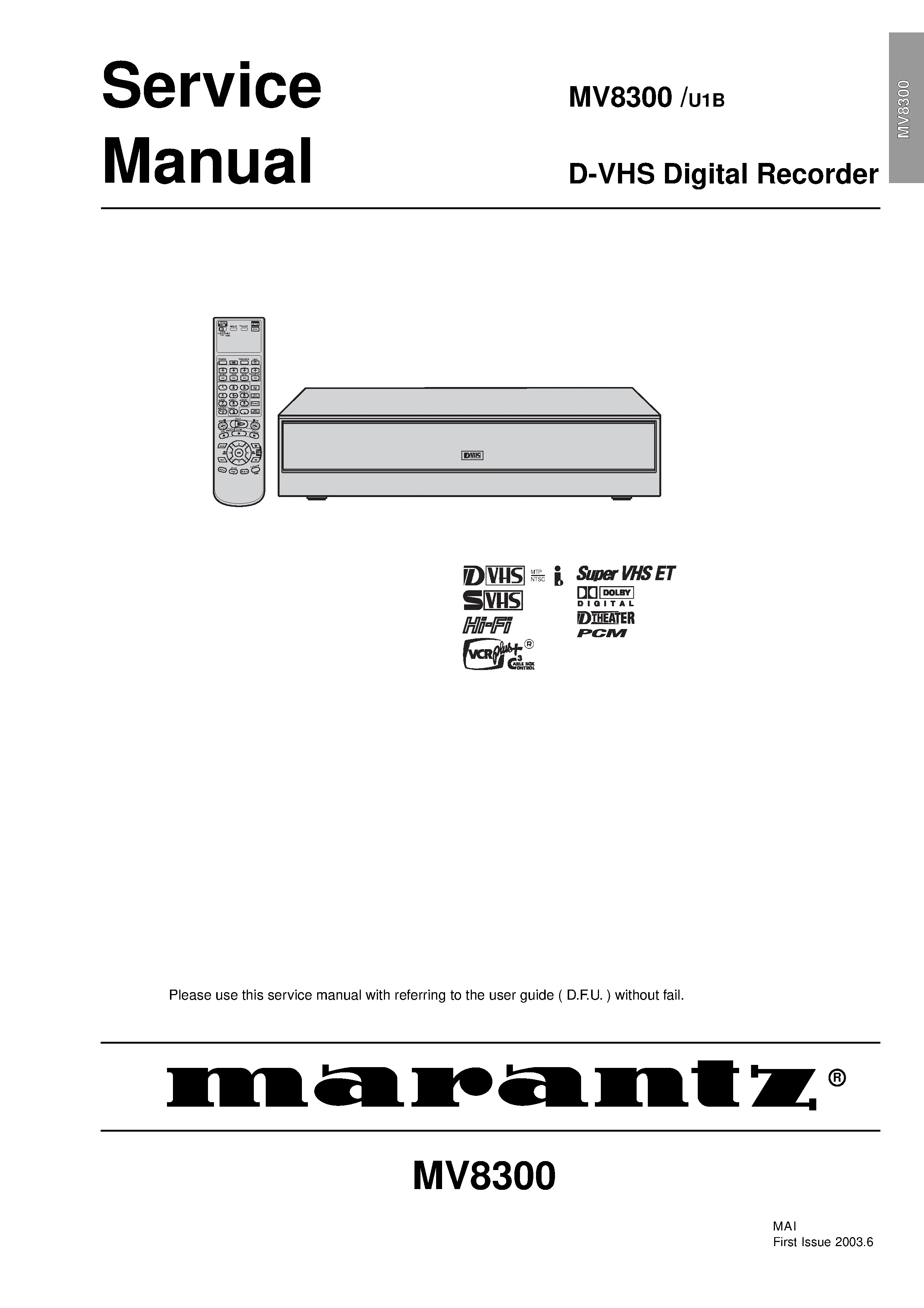 Marantz mv8300 service manual cover with a photograph of this device, model type and code, manual contents and modification notice.